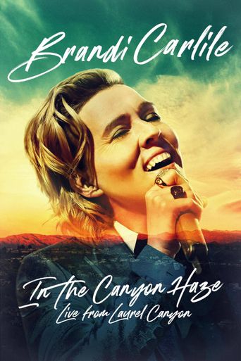  Brandi Carlile: In the Canyon Haze Live Poster