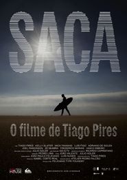  Saca - O filme de Tiago Pires Poster