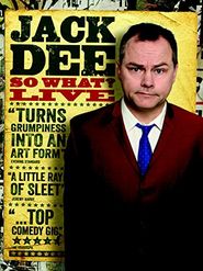  Jack Dee: So What? Live Poster