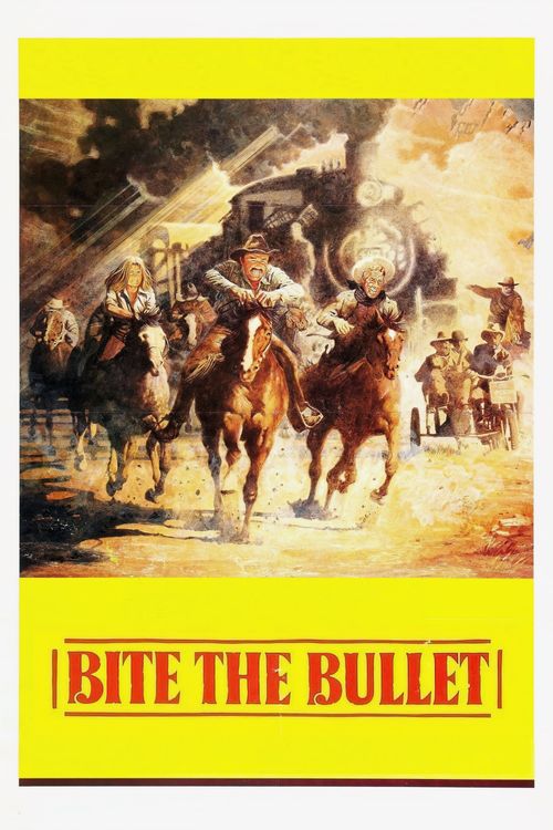Bite the Bullet Poster