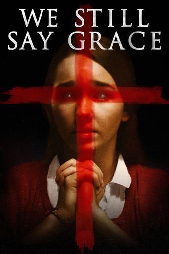  We Still Say Grace Poster