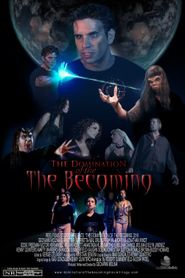  Domination of The Becoming Poster