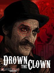  Drown the Clown Poster