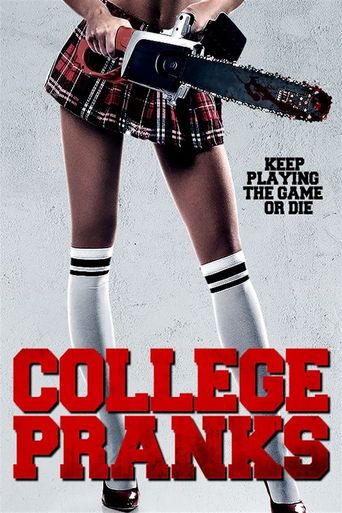 College Pranks 2018 Where To Watch And Stream Online Reelgood