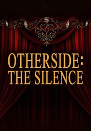  Otherside: The Silence Poster