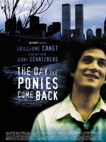  The Day the Ponies Come Back Poster