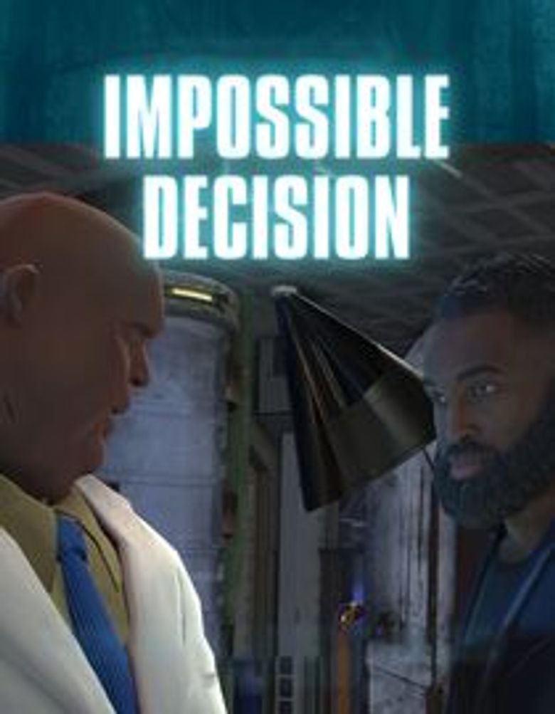 Impossible Decision