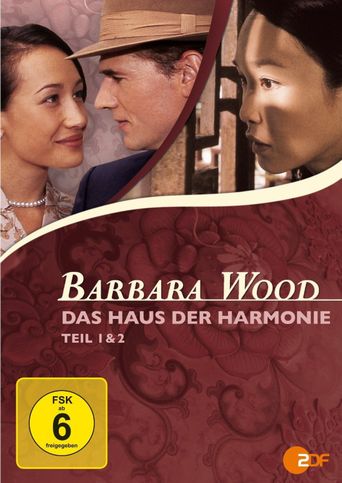  Barbara Wood - Das Haus der Harmonie Poster