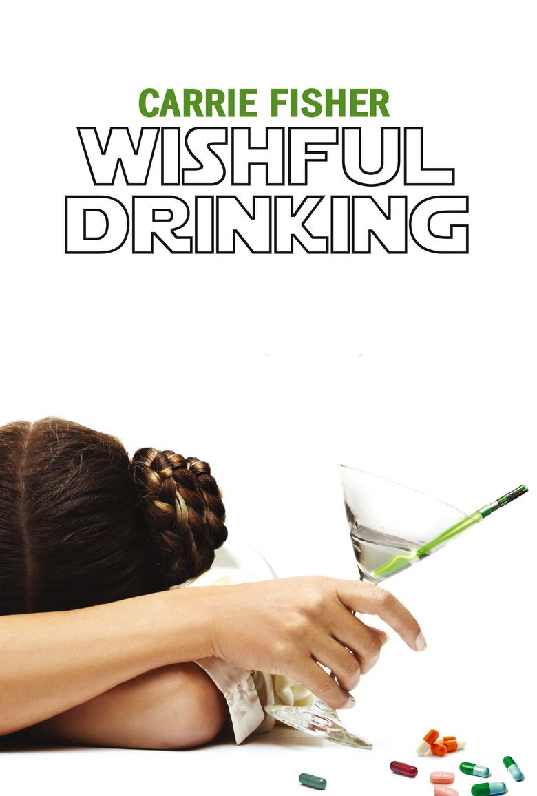 Carrie Fisher: Wishful Drinking Poster