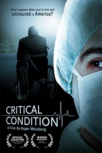  Critical Condition Poster