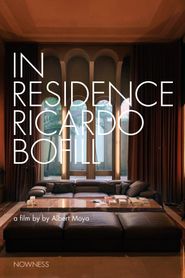  In Residence: Ricardo Bofill, Sant Just Desvern, Spain Poster