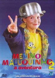  Menino Maluquinho 2: A Aventura Poster