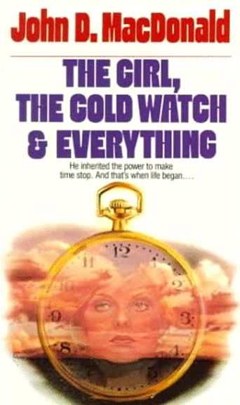  The Girl, the Gold Watch & Everything Poster