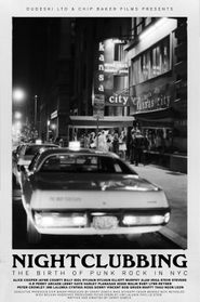  Nightclubbing: The Birth of Punk Rock in NYC Poster