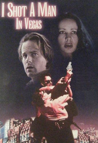  I Shot a Man in Vegas Poster