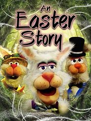  An Easter Story Poster