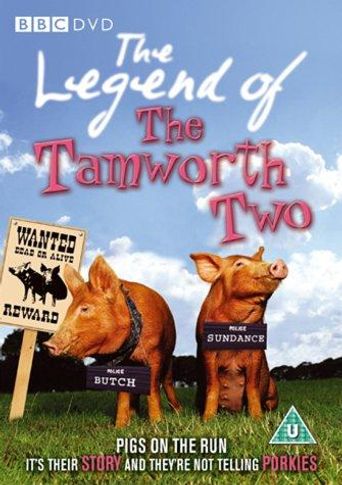  The Legend of the Tamworth Two Poster
