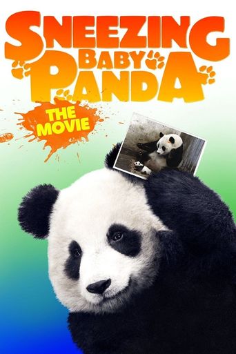  Sneezing Baby Panda: The Movie Poster