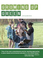  Growing Up Green Poster