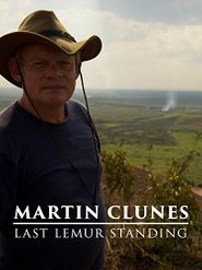  Martin Clunes: Last Lemur Standing Poster