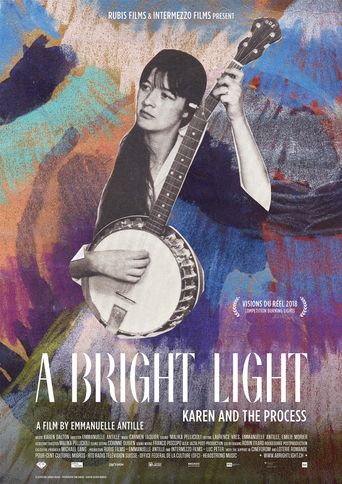  A Bright Light: Karen and the Process Poster