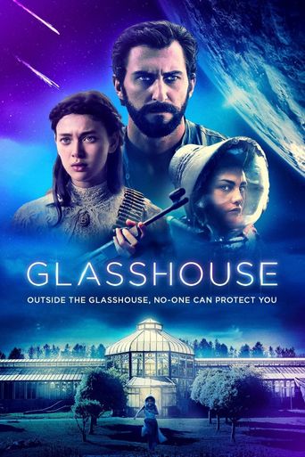  Glasshouse Poster