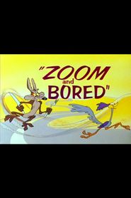  Zoom and Bored Poster