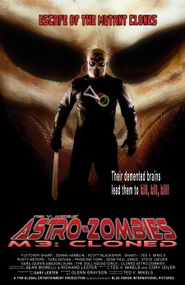  Astro Zombies: M3 - Cloned Poster