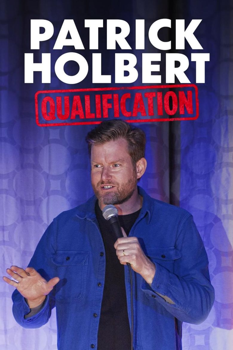 Patrick Holbert: Qualification