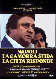  Napoli... la camorra sfida, la città risponde Poster