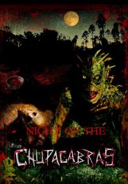  The Night of the Chupacabras Poster