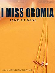  I Miss Oromia Poster