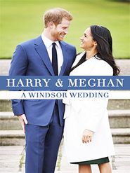  Harry and Meghan: A Windsor Wedding Poster
