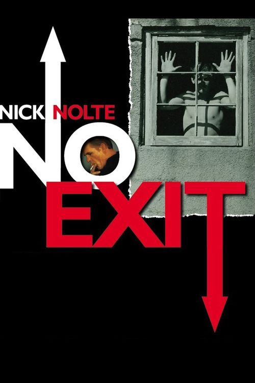 Nick Nolte: No Exit Poster