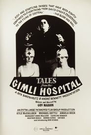  Tales from the Gimli Hospital Poster
