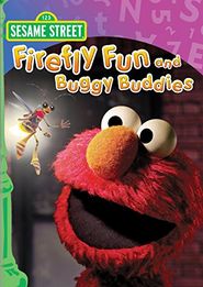  Sesame Street: Firefly Fun and Buggy Buddies Poster