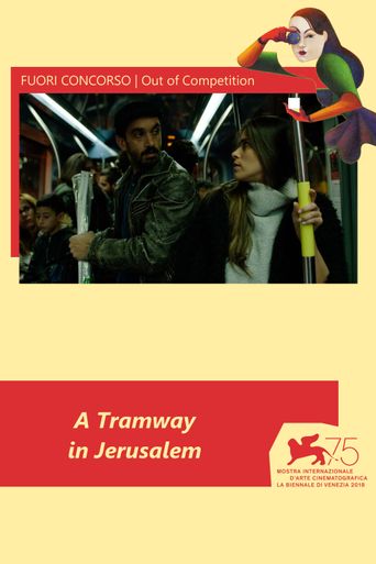  A Tramway in Jerusalem Poster