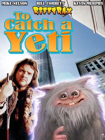  RiffTrax: To Catch A Yeti Poster