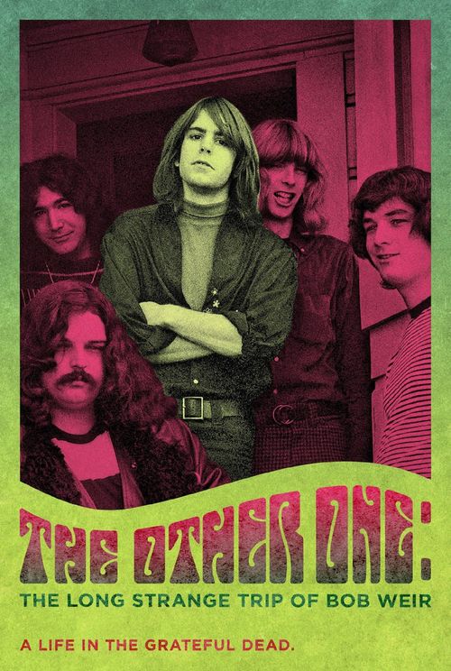 The Other One: The Long, Strange Trip of Bob Weir Poster
