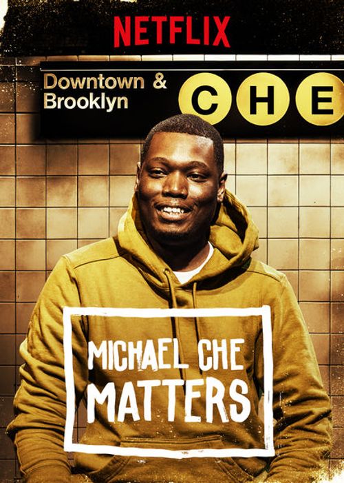 Michael Che Matters Poster