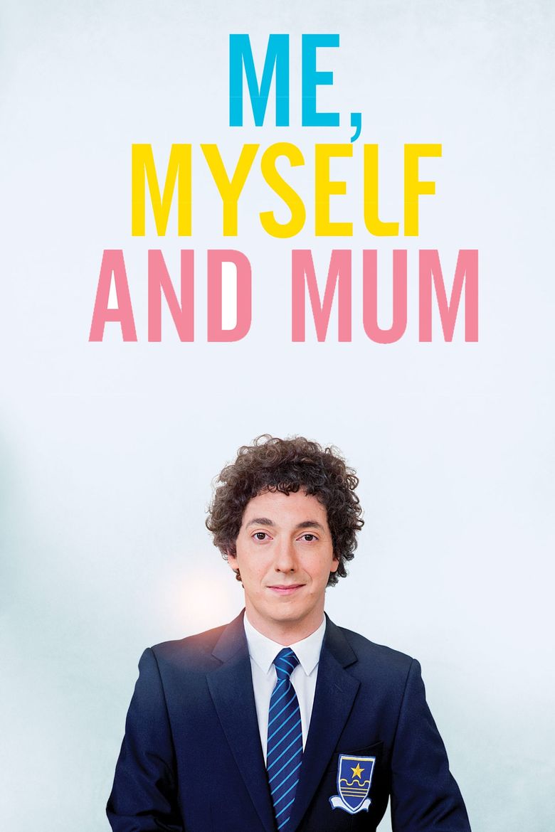 Me, Myself and Mum Poster