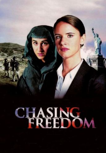  Chasing Freedom Poster