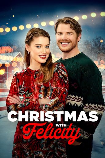  Christmas with Felicity Poster
