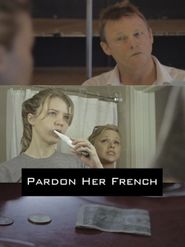  Pardon Her French Poster