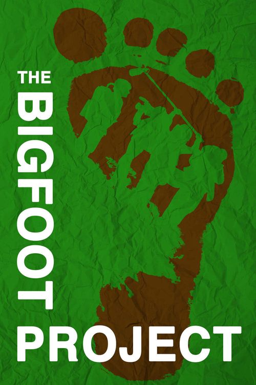 The Bigfoot Project Poster