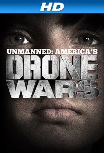  Unmanned: America's Drone Wars Poster