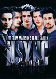  'N Sync: Live from Madison Square Garden Poster
