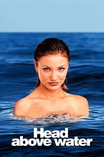  Head Above Water Poster