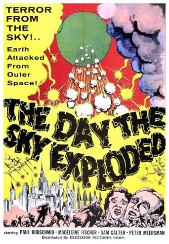  The Day the Sky Exploded Poster