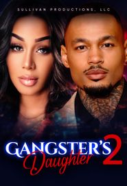 Gangster's Daughter 2 Poster